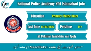 National Police Academy NPA Islamabad Jobs