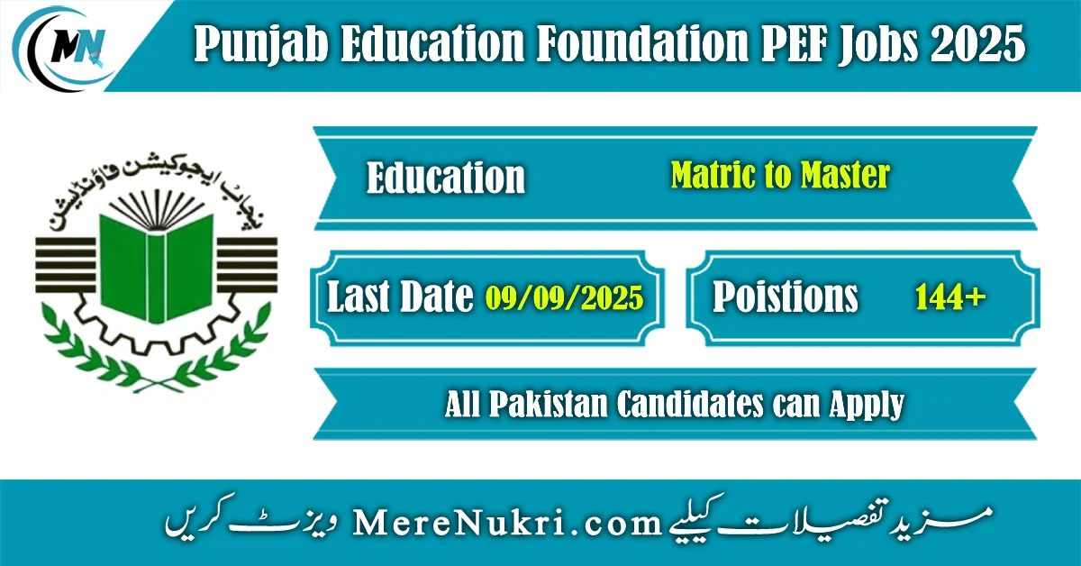 Punjab Education Foundation PEF Jobs 2025