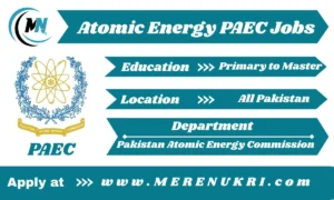 Atomic Energy PAEC Jobs 2025