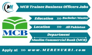 MCB Trainee Business Officers Jobs 2025